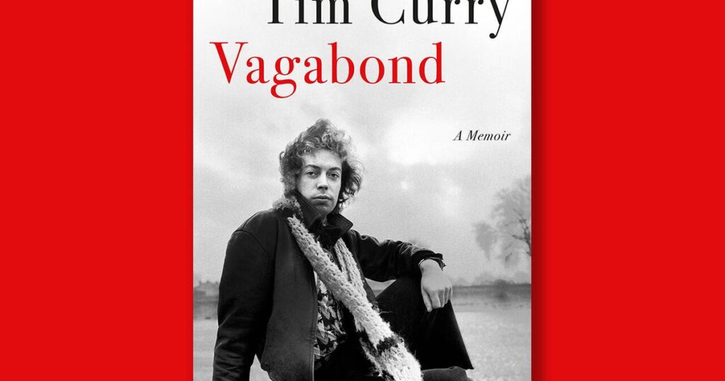 Book excerpt: “Vagabond: A Memoir” by Tim Curry | USAEMALL.com