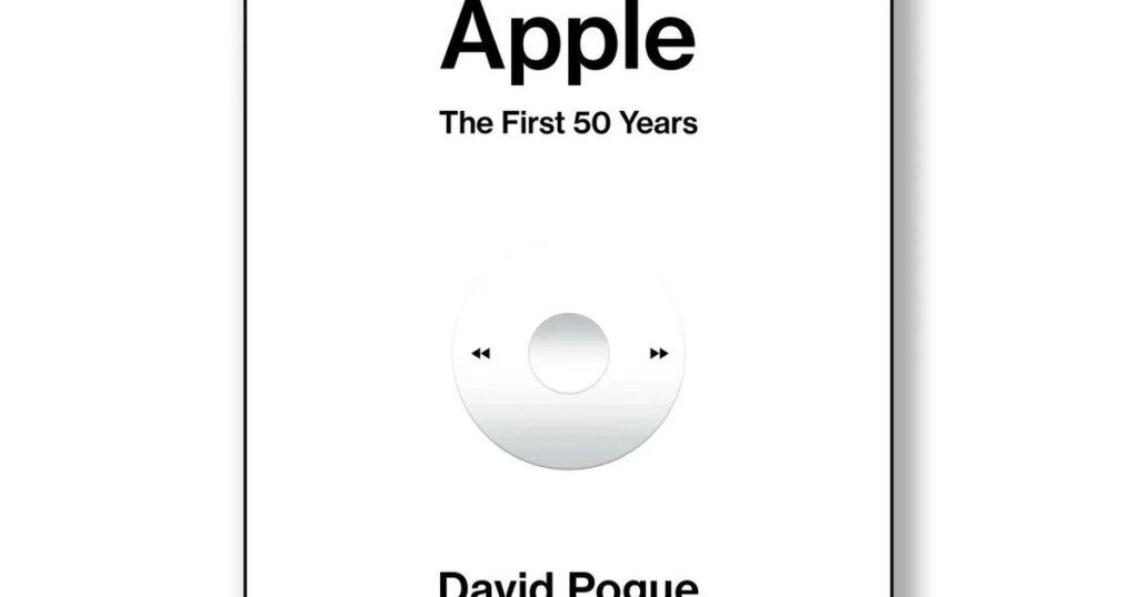 Book excerpt: “Apple: The First 50 Years” by David Pogue | USAEMALL.com